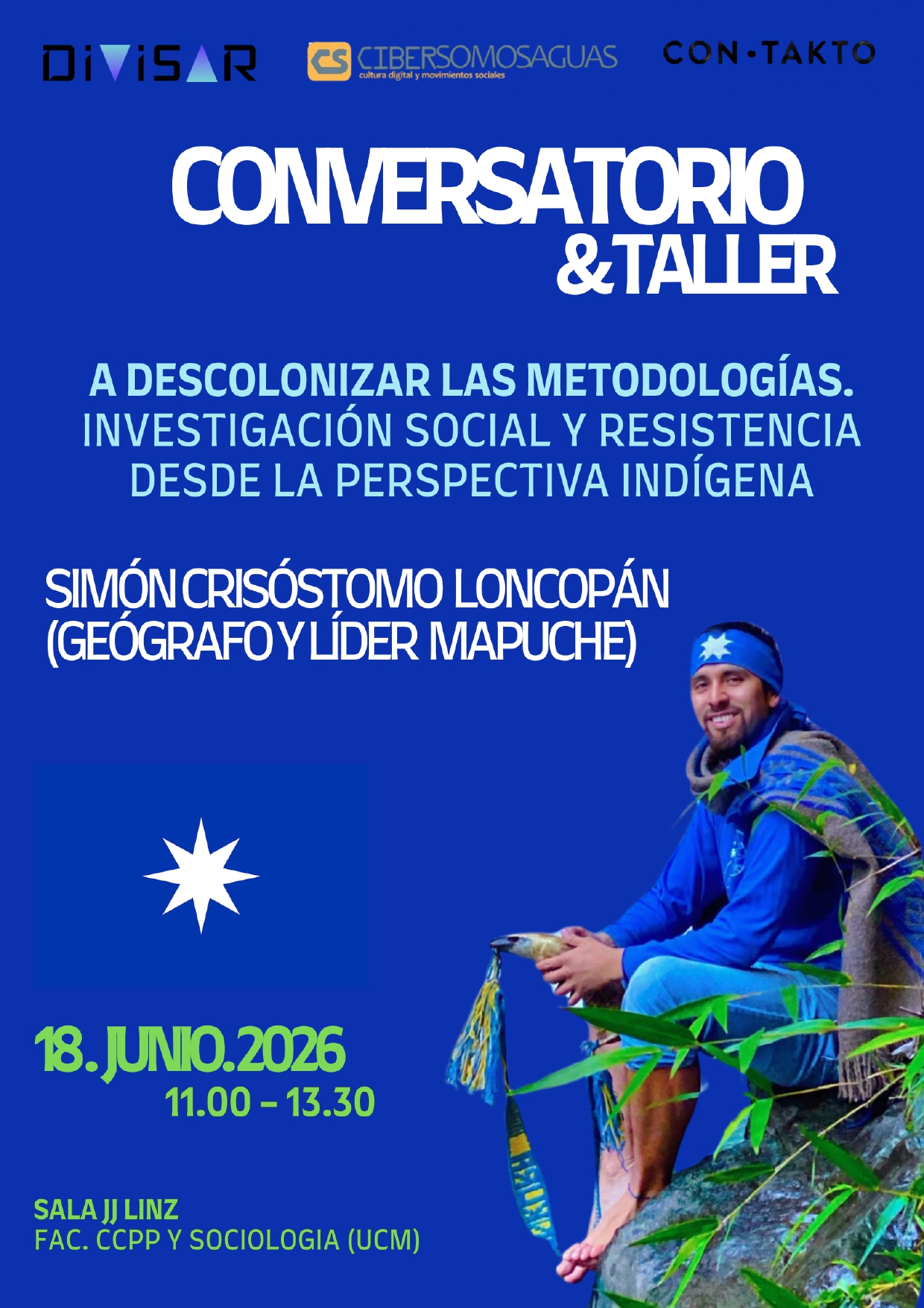 “A descolonizar las metodologías. Investigación social y resistencia desde la perspectiva indígena”